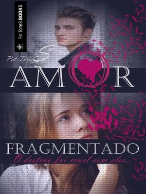 cover image of Amor Fragmentado